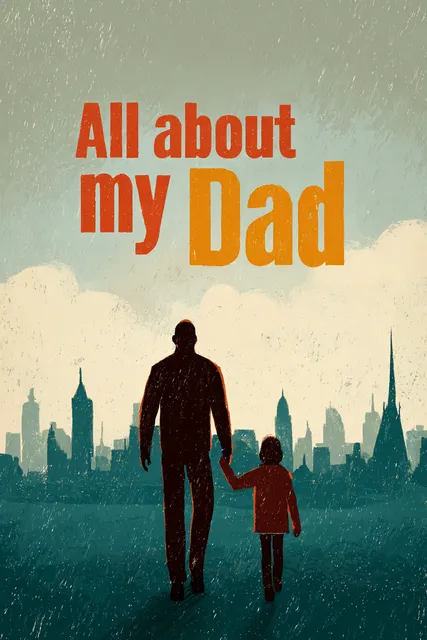 All About My Dad