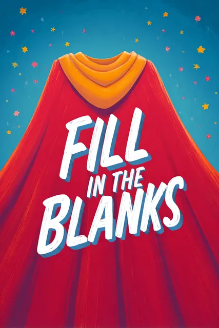 Fill in the Blanks: Superhero